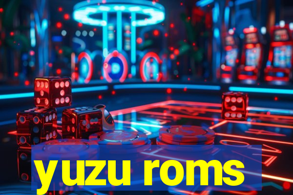 yuzu roms